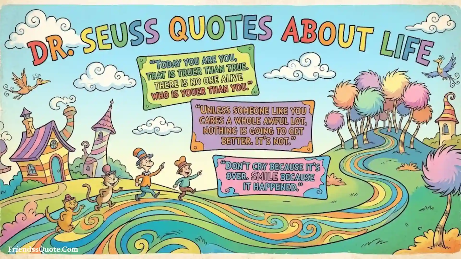 Dr Seuss Quotes About Life