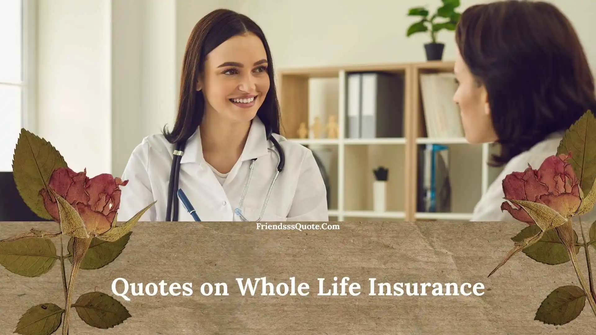 Quotes on Whole Life Insurance