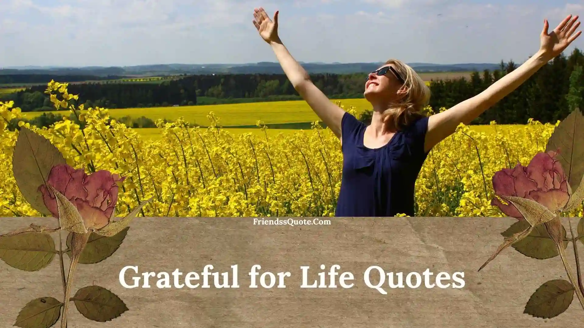Grateful for Life Quotes