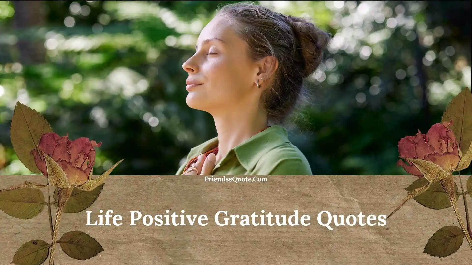 Life Positive Gratitude Quotes