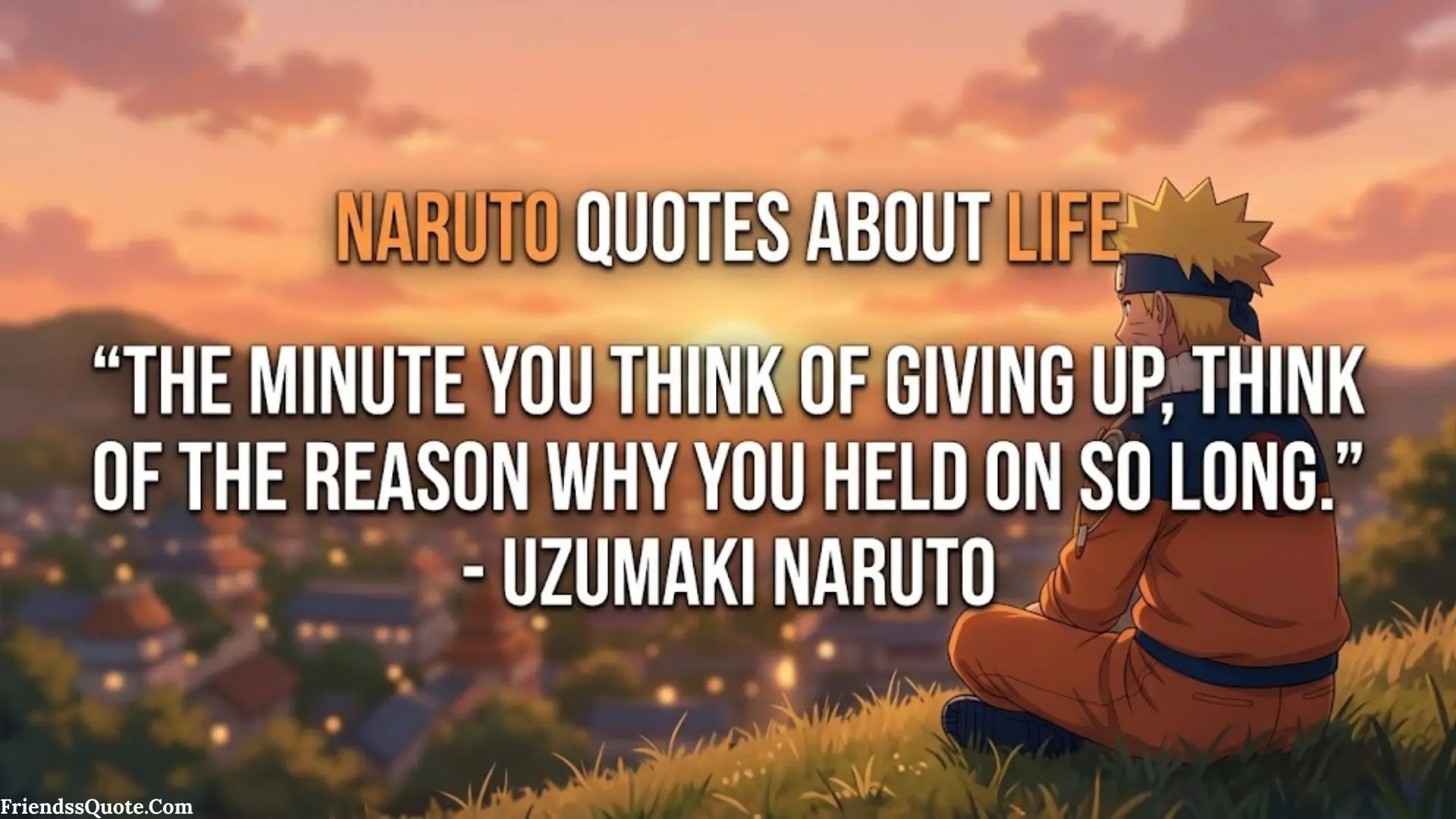 Naruto Quotes About Life